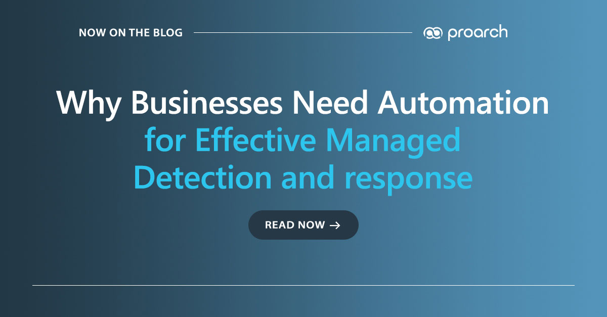 Why organisations need automation for effective managed detection and responses?